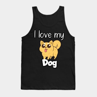 Pet I love my dog Tank Top